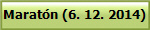 Marat�n (6. 12. 2014)