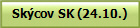 Sk�cov SK (24.10.)