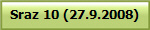 Sraz 10 (27.9.2008)