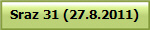 Sraz 31 (27.8.2011)