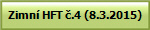 Zimn� HFT �.4 (8.3.2015)